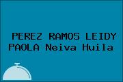 PEREZ RAMOS LEIDY PAOLA Neiva Huila