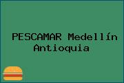 PESCAMAR Medellín Antioquia