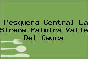 Pesquera Central La Sirena Palmira Valle Del Cauca