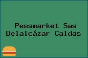 Ver pessmarket sas belalcazar caldas Pessmarket Sas Belalcázar Caldas