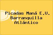 Picadas Maná E.U. Barranquilla Atlántico