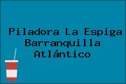 Piladora La Espiga Barranquilla Atlántico
