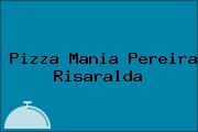 Pizza Mania Pereira Risaralda