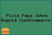 Pizza Papa Johns Bogotá Cundinamarca