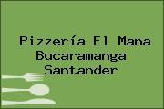 Pizzería El Mana Bucaramanga Santander