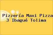 Pizzería Maxi Pizza 3 Ibagué Tolima