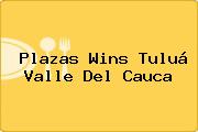 Plazas Wins Tuluá Valle Del Cauca