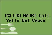 POLLOS MAURI Cali Valle Del Cauca