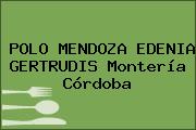 POLO MENDOZA EDENIA GERTRUDIS Montería Córdoba