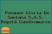 Ver ponques gloria de santana sas bogota cundinamarca Ponques Gloria De Santana S.A.S. Bogotá Cundinamarca