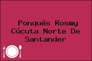 Ponqués Rosmy Cúcuta Norte De Santander