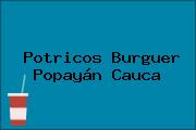Potricos Burguer Popayán Cauca
