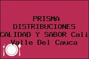 PRISMA DISTRIBUCIONES CALIDAD Y SABOR Cali Valle Del Cauca