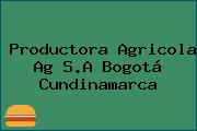Productora Agricola Ag S.A Bogotá Cundinamarca