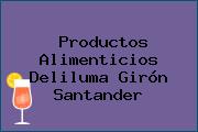 Productos Alimenticios Deliluma Girón Santander