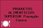 PRODUCTOS ALIMENTICIOS SUPERIOR Popayán Cauca
