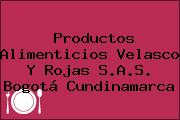 Productos Alimenticios Velasco Y Rojas S.A.S. Bogotá Cundinamarca