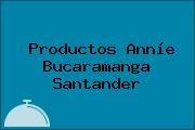 Productos Anníe Bucaramanga Santander