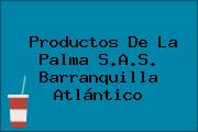 Productos De La Palma S.A.S. Barranquilla Atlántico