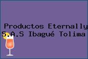 Productos Eternally S.A.S Ibagué Tolima