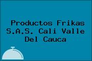 Productos Frikas S.A.S. Cali Valle Del Cauca