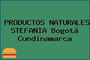 PRODUCTOS NATURALES STEFANIA Bogotá Cundinamarca