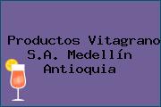 Productos Vitagrano S.A. Medellín Antioquia