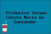 Productos Yerman Cúcuta Norte De Santander