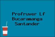 Profruver Lf Bucaramanga Santander