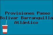 Provisiones Paseo Bolivar Barranquilla Atlántico