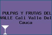 PULPAS Y FRUTAS DEL VALLE Cali Valle Del Cauca