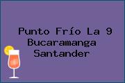 Ver punto frio la 9 bucaramanga santander Punto Frío La 9 Bucaramanga Santander