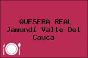 QUESERA REAL Jamundí Valle Del Cauca