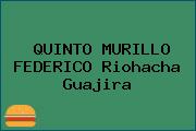 QUINTO MURILLO FEDERICO Riohacha Guajira
