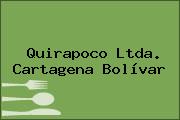 Quirapoco Ltda. Cartagena Bolívar