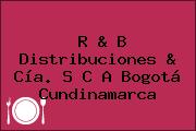 R & B Distribuciones & Cía. S C A Bogotá Cundinamarca