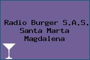Radio Burger S.A.S. Santa Marta Magdalena