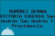 RAMÚREZ BERNAL VICTORIA EUGENIA San Andrés San Andrés Y Providencia