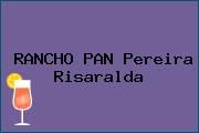 RANCHO PAN Pereira Risaralda