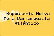 Reposteria Nolva Mora Barranquilla Atlántico
