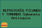 REPOSTERÍA PICANDO Y TOMANDO Sabaneta Antioquia