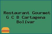 Restaurant Gourmet G C B Cartagena Bolívar