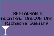 RESTAURANTE ALCATRAZ BALCON BAR Riohacha Guajira