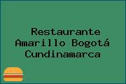 Restaurante Amarillo Bogotá Cundinamarca