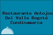 Restaurante Antojos Del Valle Bogotá Cundinamarca