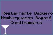 Restaurante Baquero Hamburguesas Bogotá Cundinamarca