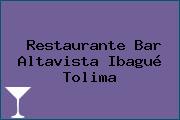 Restaurante Bar Altavista Ibagué Tolima