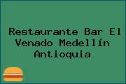 Restaurante Bar El Venado Medellín Antioquia