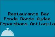 Restaurante Bar Fonda Donde Aydee Copacabana Antioquia