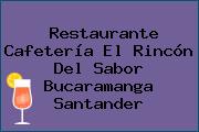 Restaurante Cafetería El Rincón Del Sabor Bucaramanga Santander
